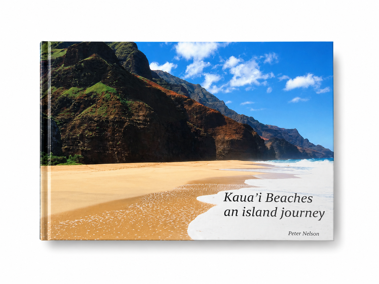 Kauai Beaches an Island Journey Book