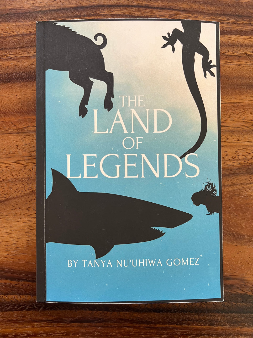 The Land of Legends Book by Tanya Nu’uhiwa Gomez